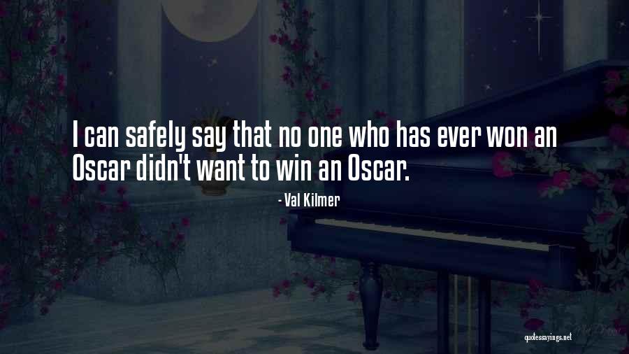 Val Kilmer Quotes 2162459 Val Kilmer Quotes 2162459