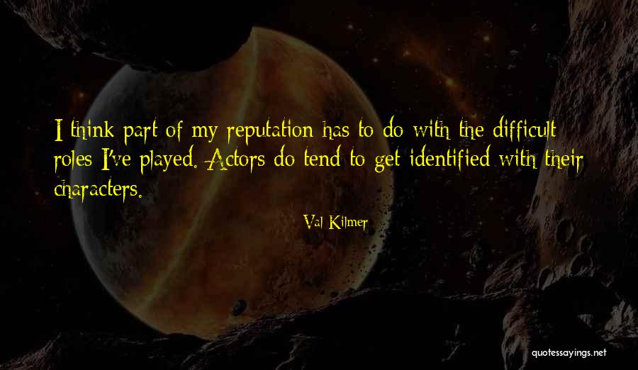 Val Kilmer Quotes 378754