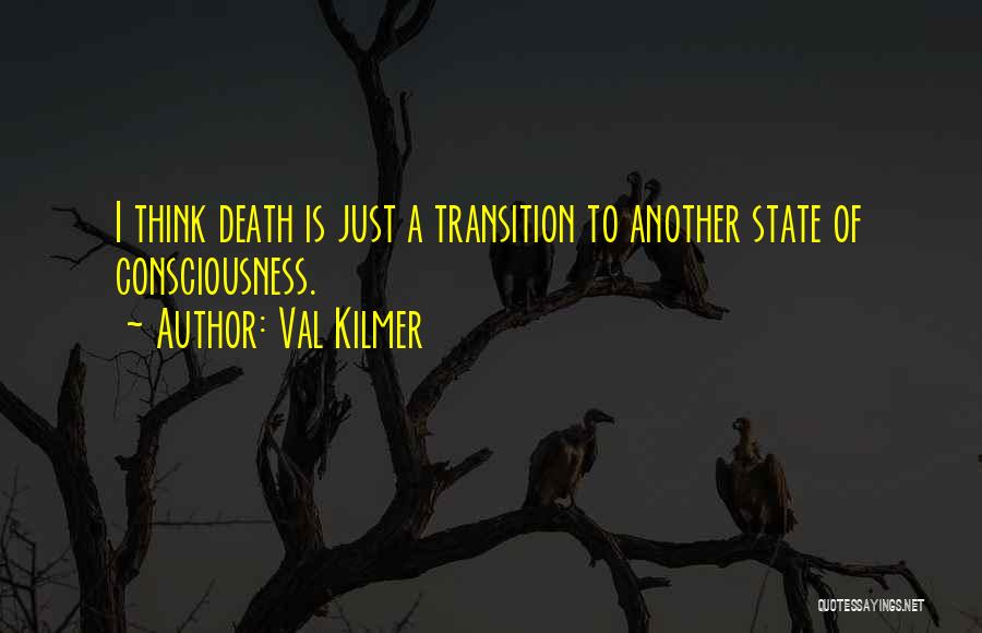 Val Kilmer Quotes 853286