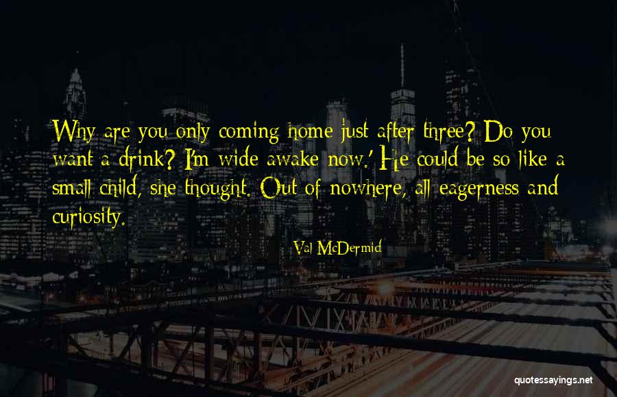 Val McDermid Quotes 104620