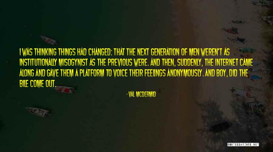 Val McDermid Quotes 1078660 Val McDermid Quotes 1078660