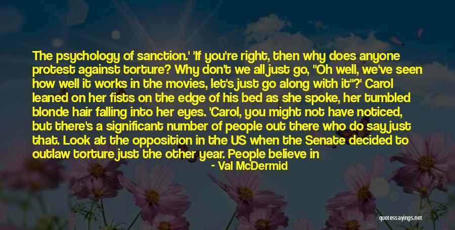 Val McDermid Quotes 1258466 Val McDermid Quotes 1258466