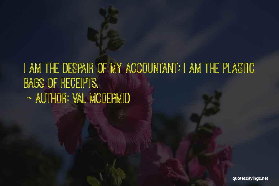 Val McDermid Quotes 1706030