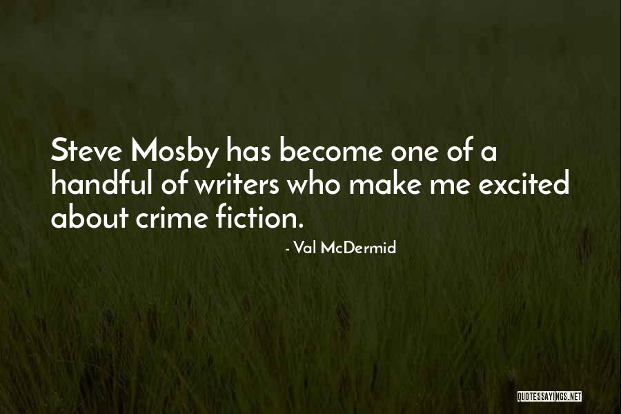 Val McDermid Quotes 1720431