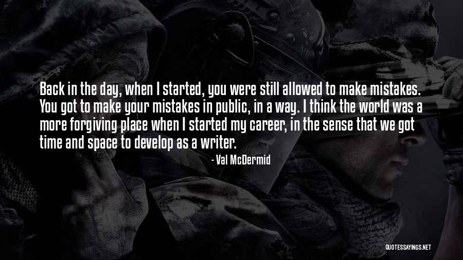 Val McDermid Quotes 2027089 Val McDermid Quotes 2027089