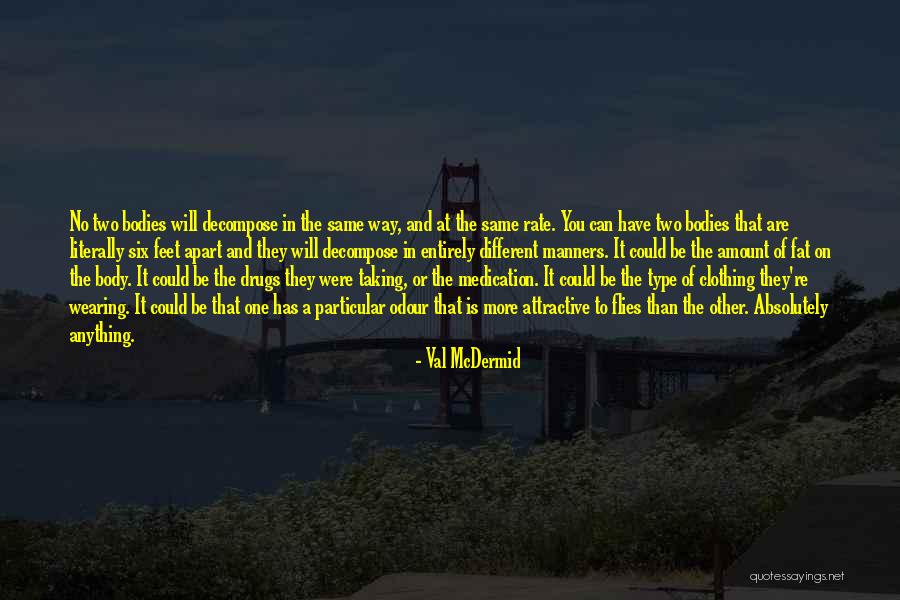 Val McDermid Quotes 2239180 Val McDermid Quotes 2239180