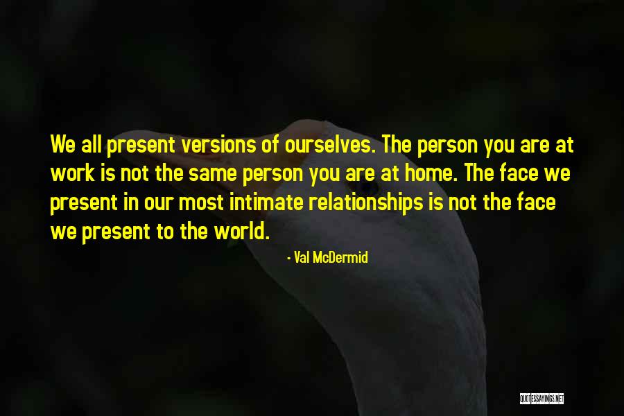 Val McDermid Quotes 453014 Val McDermid Quotes 453014