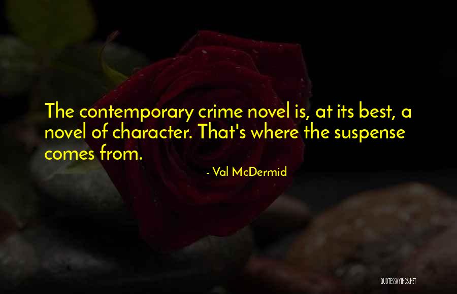 Val McDermid Quotes 792306