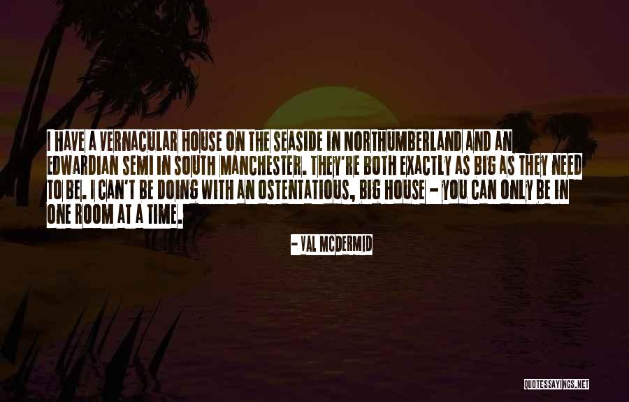 Val McDermid Quotes 854699 Val McDermid Quotes 854699