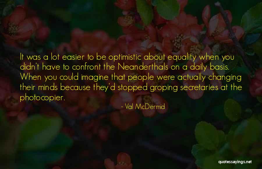 Val McDermid Quotes 967202