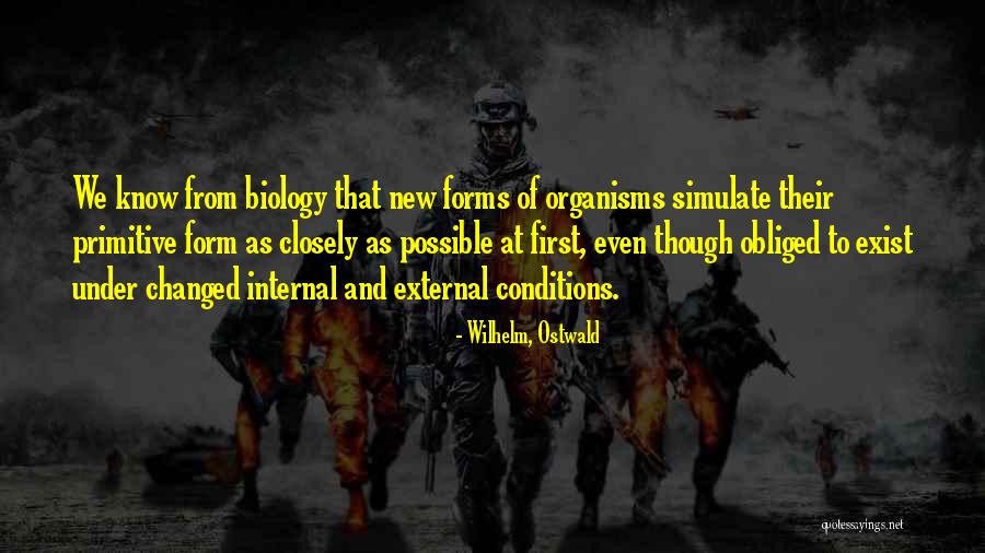 Valadao Election Quotes By Wilhelm, Ostwald Valadao Election Quotes By Wilhelm, Ostwald