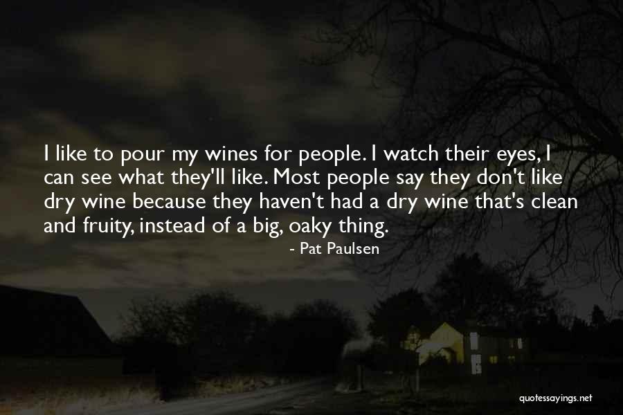 Valadao For Congress Quotes By Pat Paulsen Valadao For Congress Quotes By Pat Paulsen