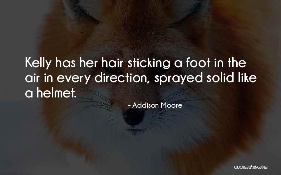 Valades Candy Quotes By Addison Moore Valades Candy Quotes By Addison Moore