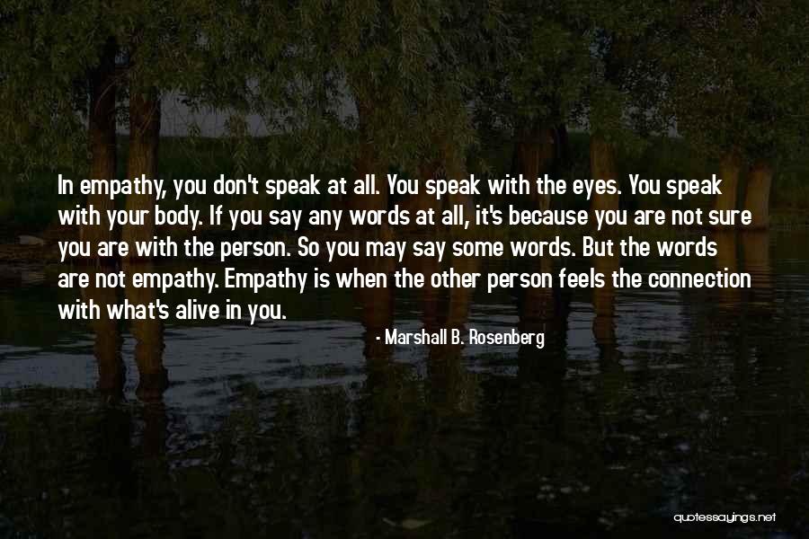 Valadium Quotes By Marshall B. Rosenberg Valadium Quotes By Marshall B. Rosenberg