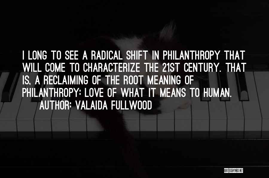 Valaida Fullwood Quotes 130865