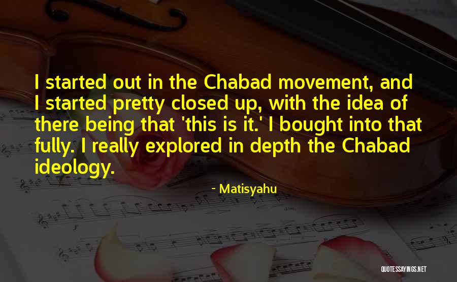 Valajars Quotes By Matisyahu Valajars Quotes By Matisyahu