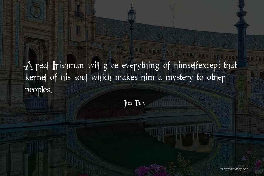 Valak Quotes By Jim Tully Valak Quotes By Jim Tully