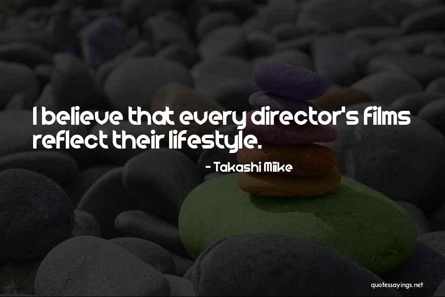 Valaki Rtem Quotes By Takashi Miike Valaki Rtem Quotes By Takashi Miike