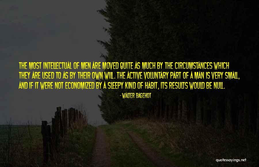 Valalta Camping Quotes By Walter Bagehot Valalta Camping Quotes By Walter Bagehot