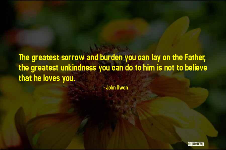 Valamilyen J T K Quotes By John Owen Valamilyen J T K Quotes By John Owen