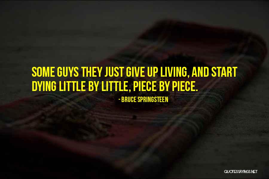 Valandas I Minutes Quotes By Bruce Springsteen Valandas I Minutes Quotes By Bruce Springsteen