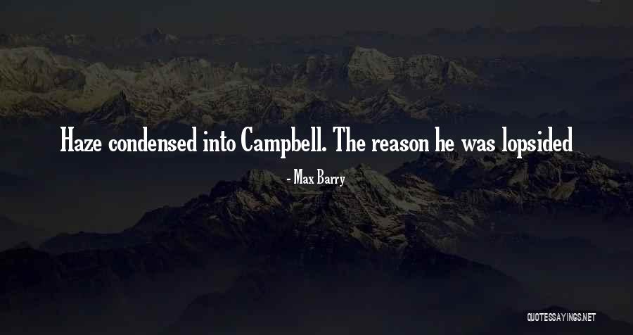 Valandre Quotes By Max Barry Valandre Quotes By Max Barry