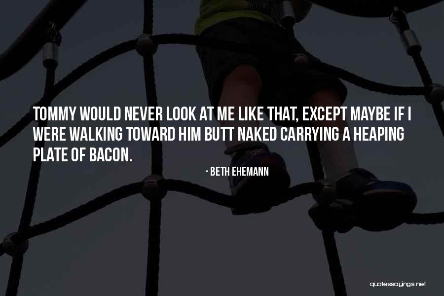 Valasek Pickles Quotes By Beth Ehemann Valasek Pickles Quotes By Beth Ehemann