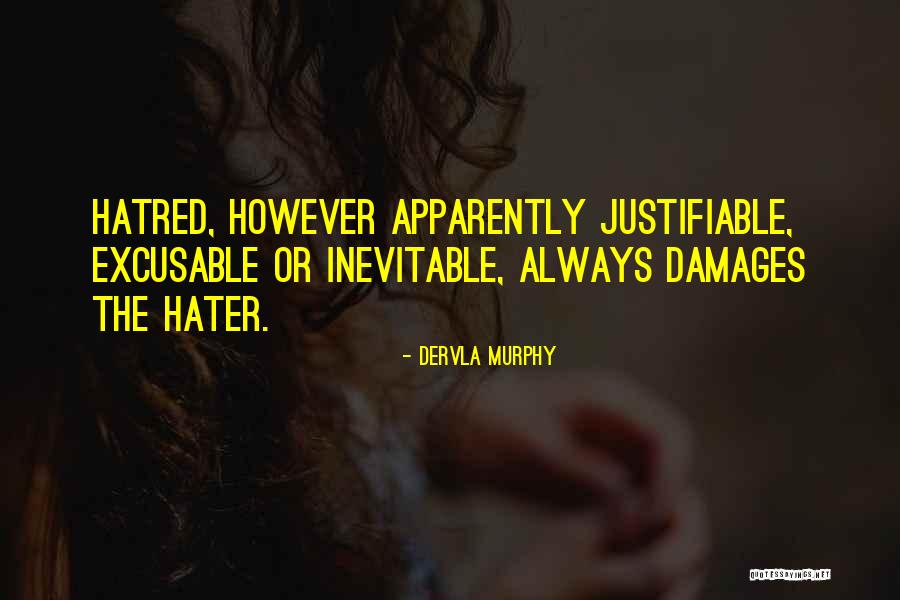 Valavanis Shoes Quotes By Dervla Murphy Valavanis Shoes Quotes By Dervla Murphy