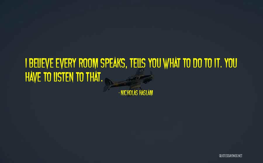 Valdekova Quotes By Nicholas Haslam Valdekova Quotes By Nicholas Haslam