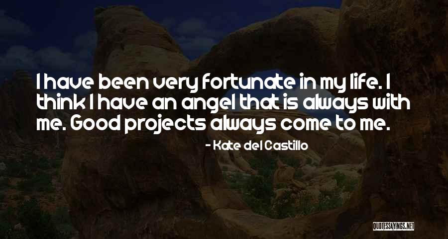 Valdemaras Katkus Quotes By Kate Del Castillo Valdemaras Katkus Quotes By Kate Del Castillo