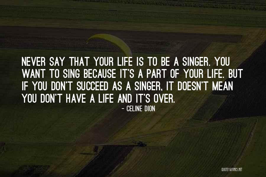 Valdemaras Ruseckas Quotes By Celine Dion Valdemaras Ruseckas Quotes By Celine Dion