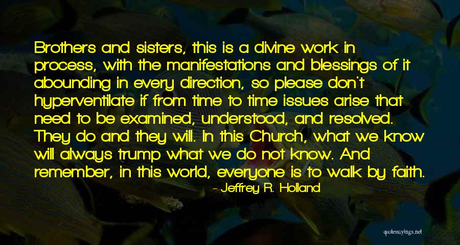 Valdemarsro Quotes By Jeffrey R. Holland Valdemarsro Quotes By Jeffrey R. Holland