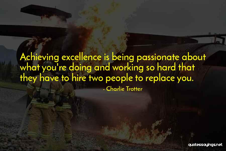 Valdemir Pasa Quotes By Charlie Trotter Valdemir Pasa Quotes By Charlie Trotter