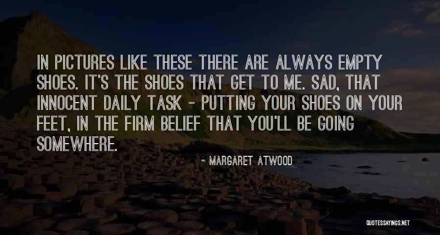 Valdezsummertailgate Quotes By Margaret Atwood Valdezsummertailgate Quotes By Margaret Atwood