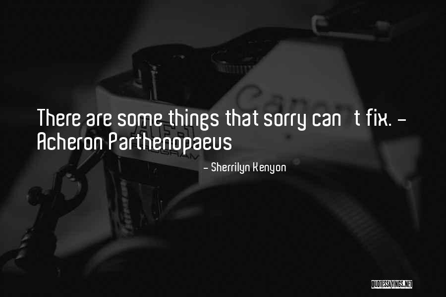 Valdezsummertailgate Quotes By Sherrilyn Kenyon