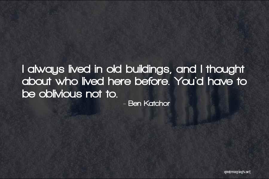 Valdimar J Hannesson Quotes By Ben Katchor Valdimar J Hannesson Quotes By Ben Katchor