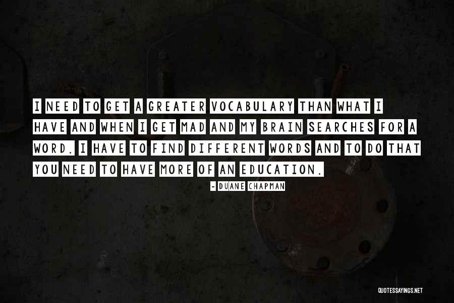 Valdini Sofia Quotes By Duane Chapman Valdini Sofia Quotes By Duane Chapman