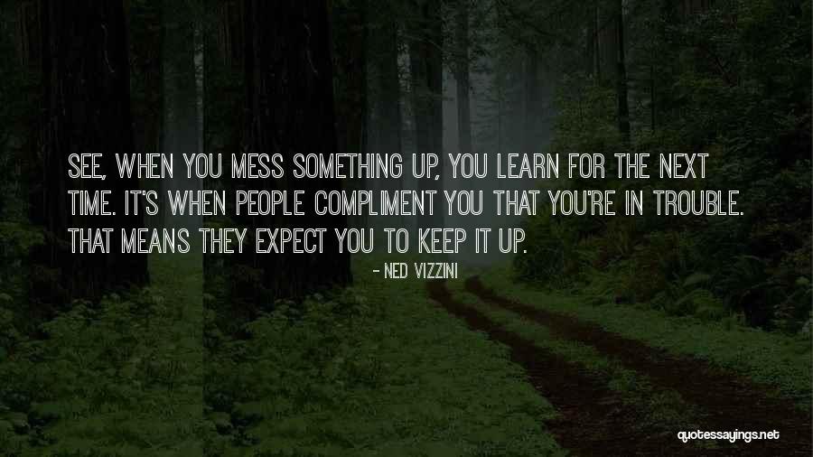 Valdiria Quotes By Ned Vizzini Valdiria Quotes By Ned Vizzini