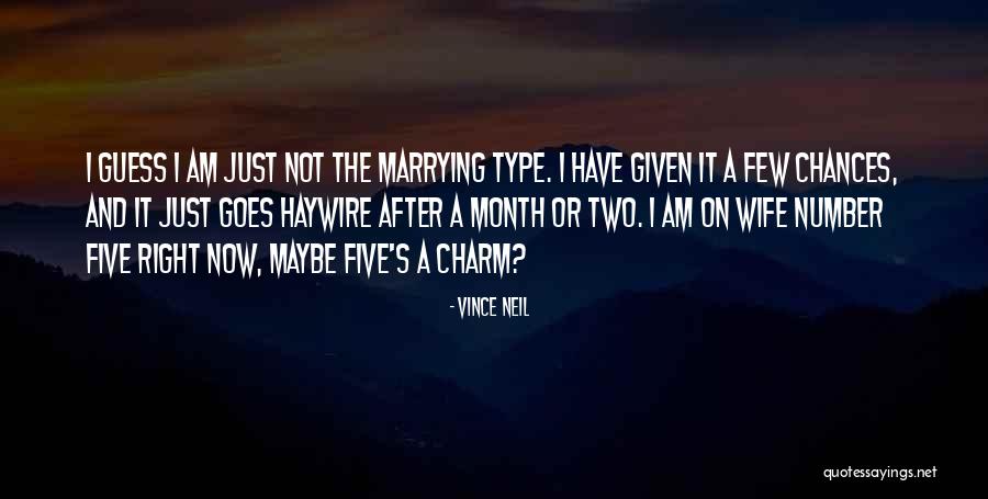 Valdy Music Quotes By Vince Neil Valdy Music Quotes By Vince Neil