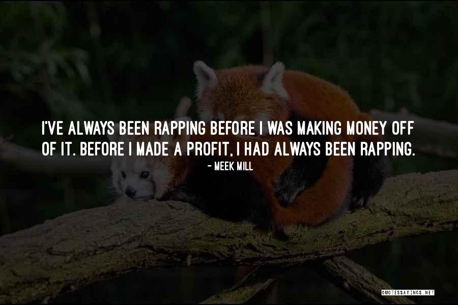 Vale Verga Quotes By Meek Mill Vale Verga Quotes By Meek Mill