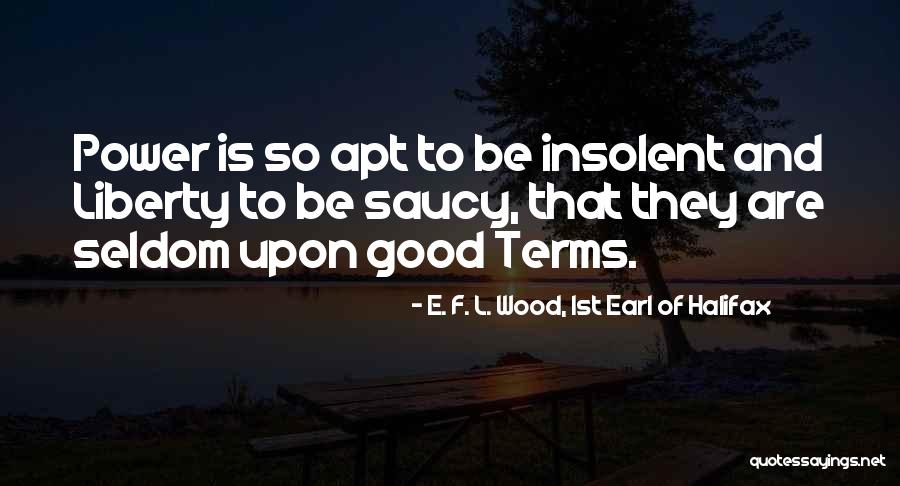 Valedictorians Of Long Island Quotes By E. F. L. Wood, 1st Earl Of Halifax Valedictorians Of Long Island Quotes By E. F. L. Wood, 1st Earl Of Halifax