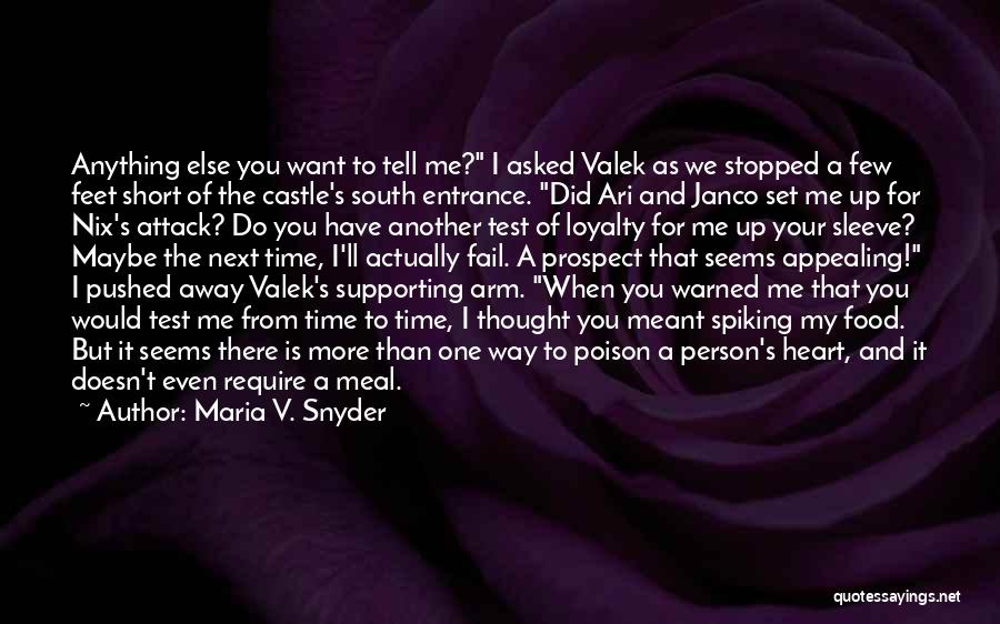 Valek And Yelena Quotes By Maria V. Snyder