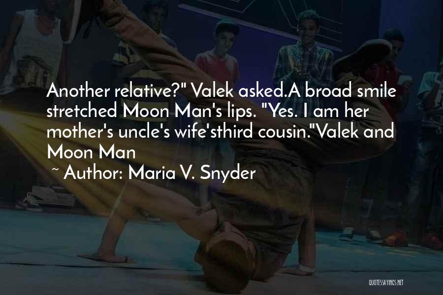 Valek Quotes By Maria V. Snyder