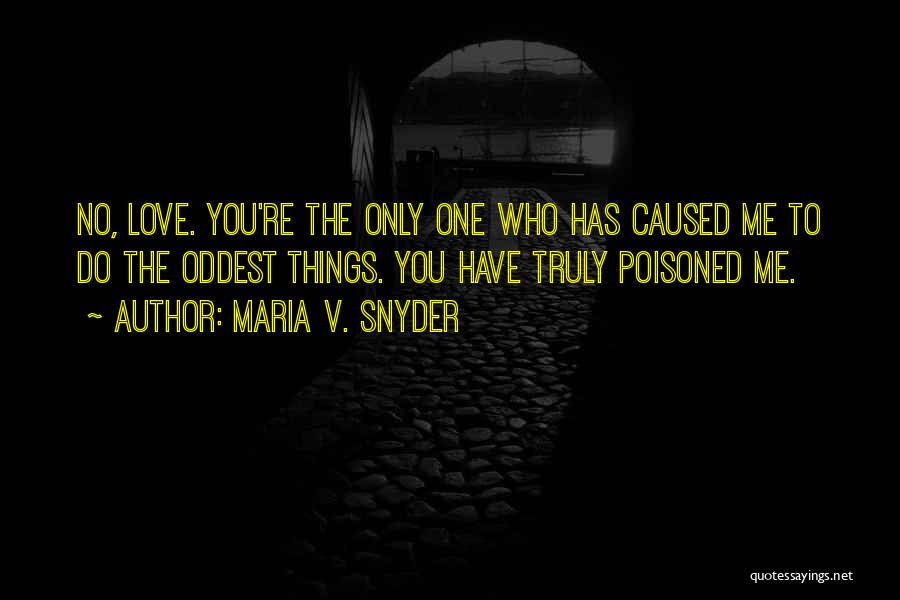 Valek Quotes By Maria V. Snyder