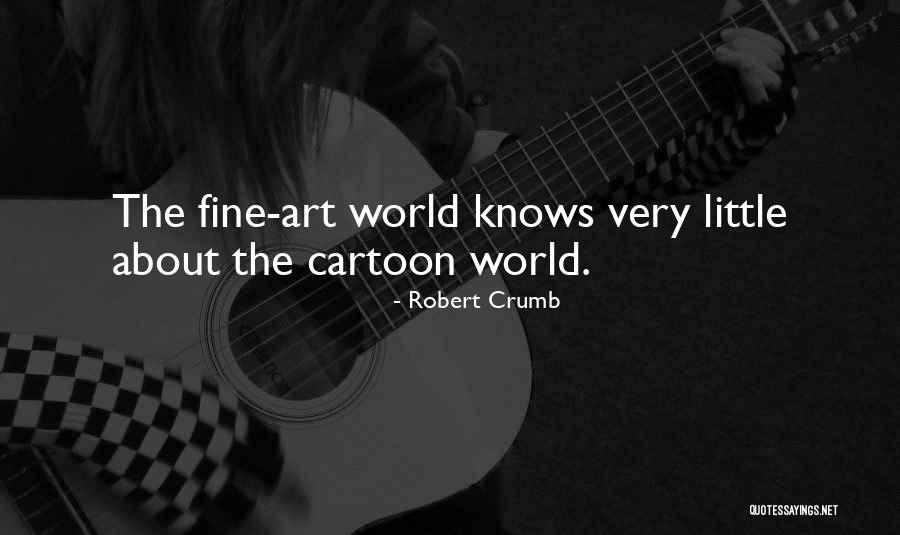 Valembois Hyon Quotes By Robert Crumb