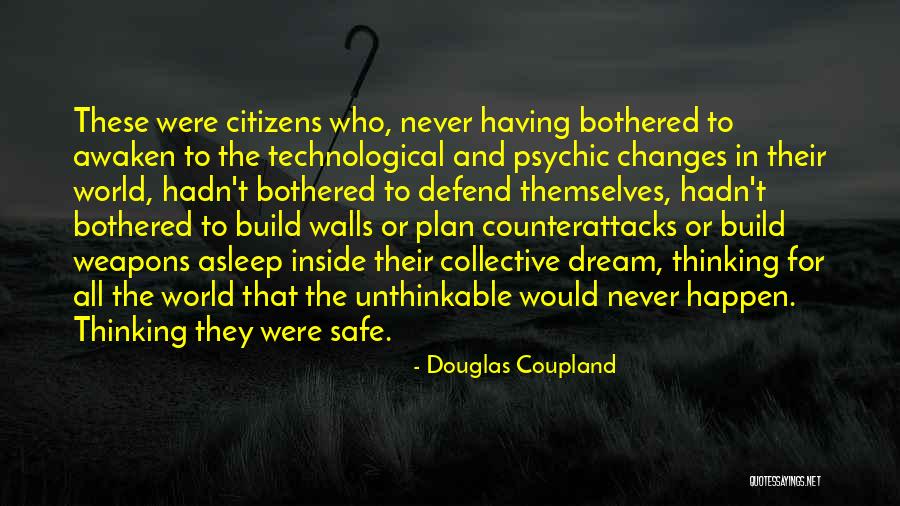 Valencay Cheese Quotes By Douglas Coupland Valencay Cheese Quotes By Douglas Coupland