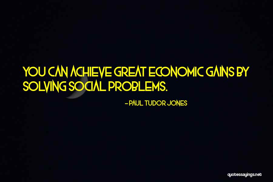Valencia City Quotes By Paul Tudor Jones