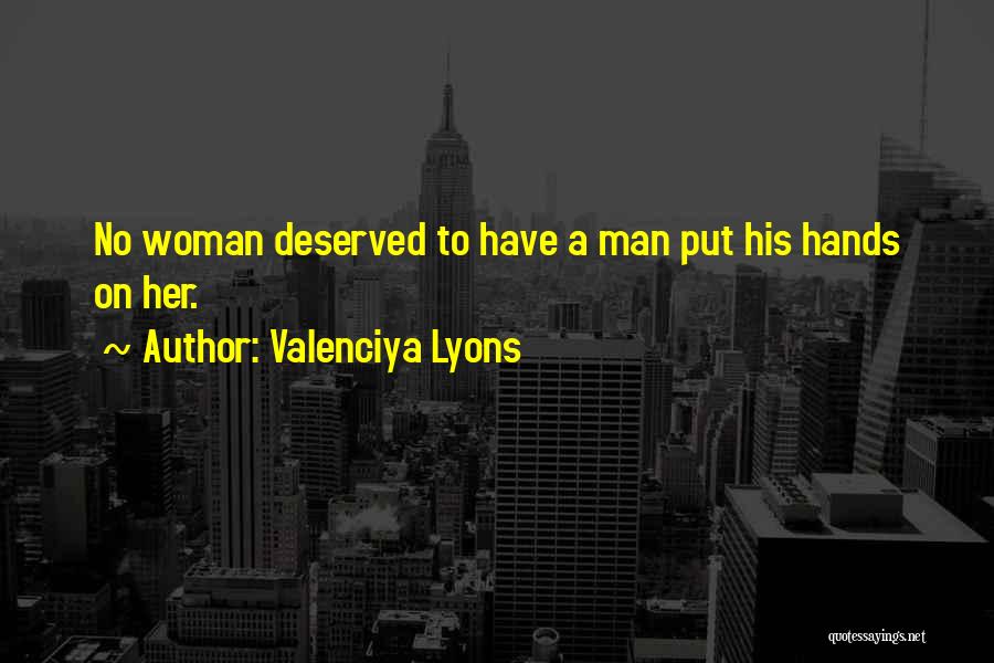 Valenciya Lyons Quotes 1196130