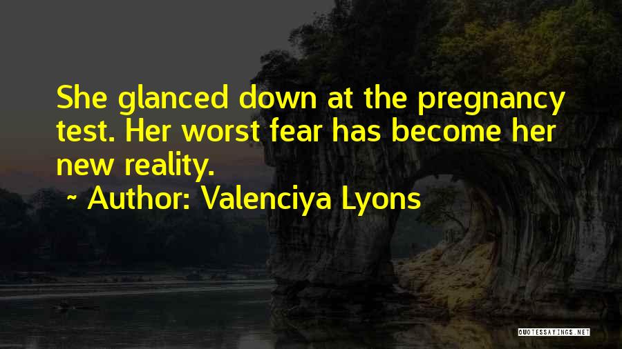 Valenciya Lyons Quotes 2188852