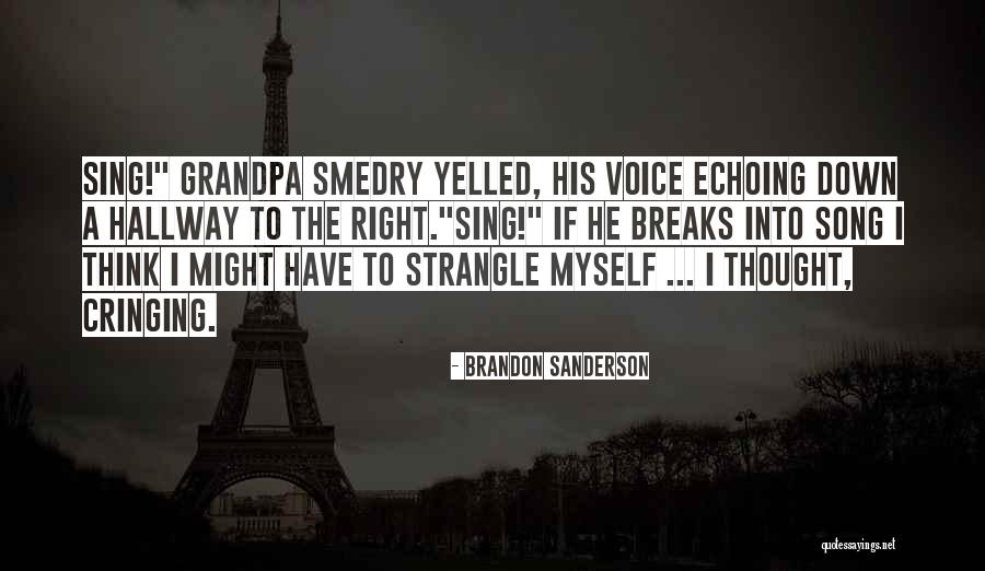 Valens Groworks Quotes By Brandon Sanderson Valens Groworks Quotes By Brandon Sanderson